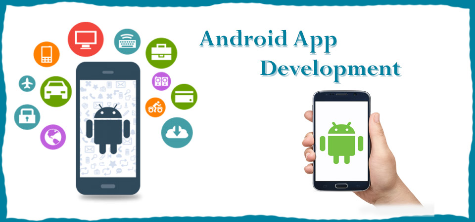 Android App Development